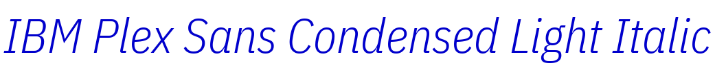 IBM Plex Sans Condensed Light Italic Schriftart